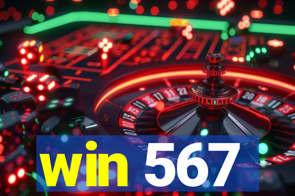 win 567