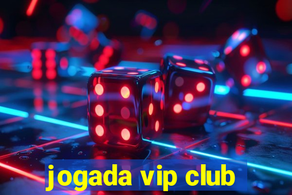 jogada vip club