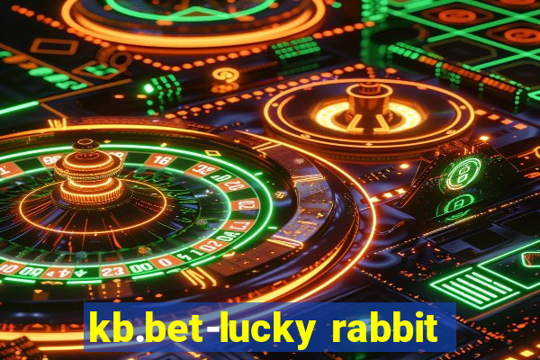 kb.bet-lucky rabbit