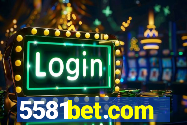 5581bet.com