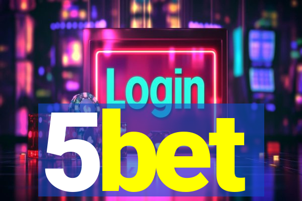 5bet