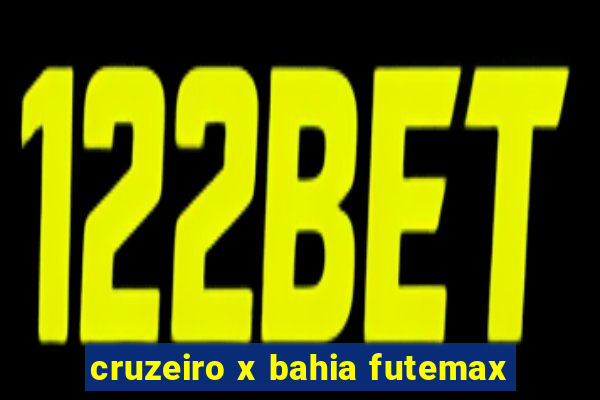 cruzeiro x bahia futemax