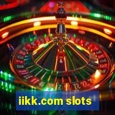 iikk.com slots