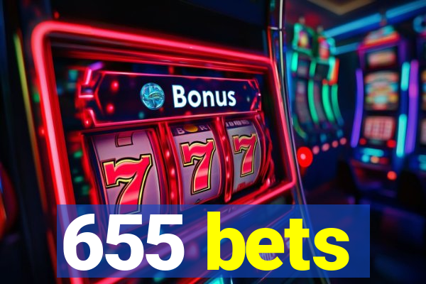 655 bets