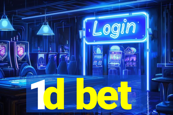 1d bet