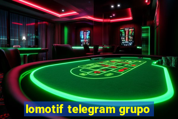 lomotif telegram grupo