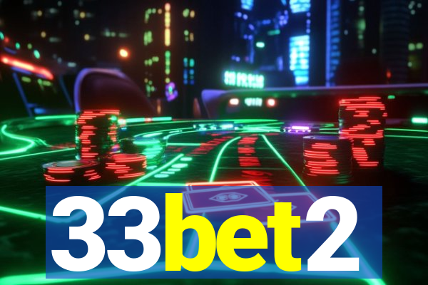 33bet2