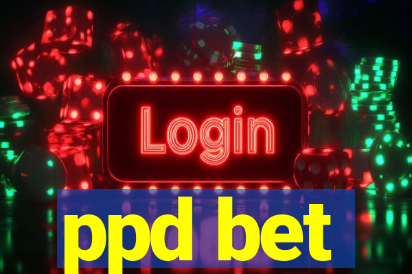 ppd bet