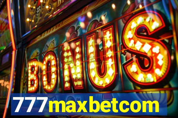 777maxbetcom