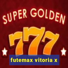 futemax vitoria x