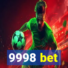 9998 bet