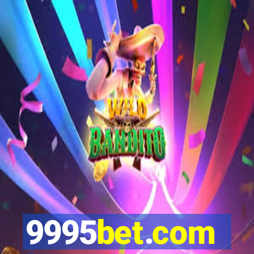 9995bet.com