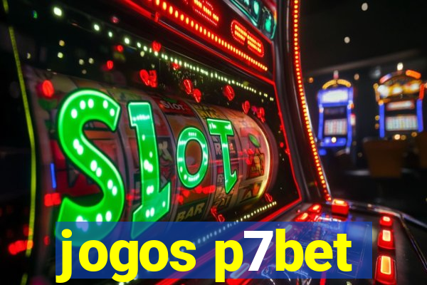 jogos p7bet