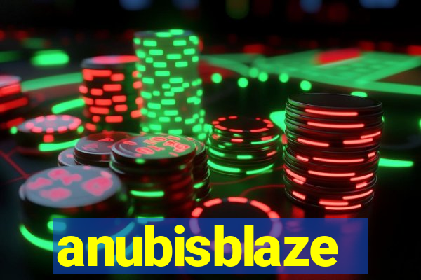 anubisblaze