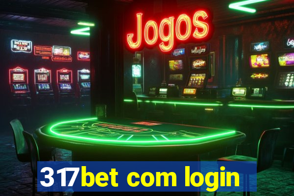 317bet com login