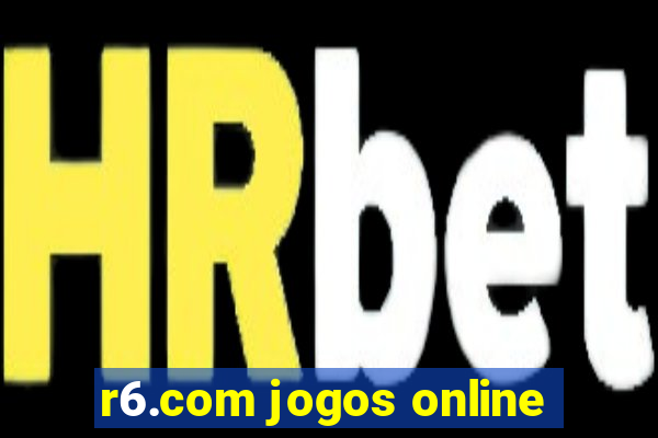 r6.com jogos online