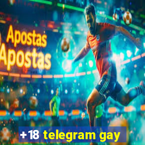 +18 telegram gay