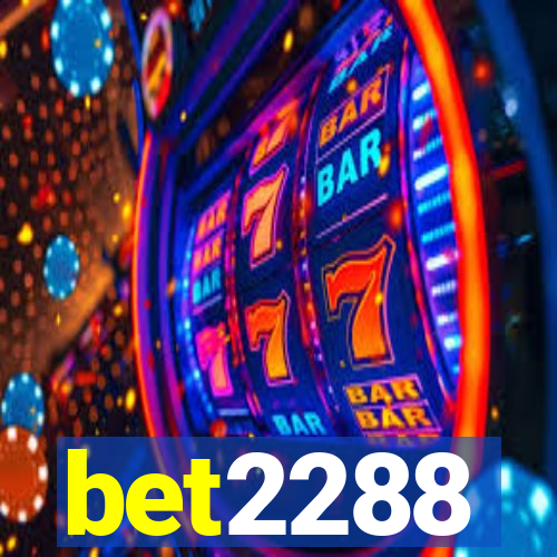 bet2288