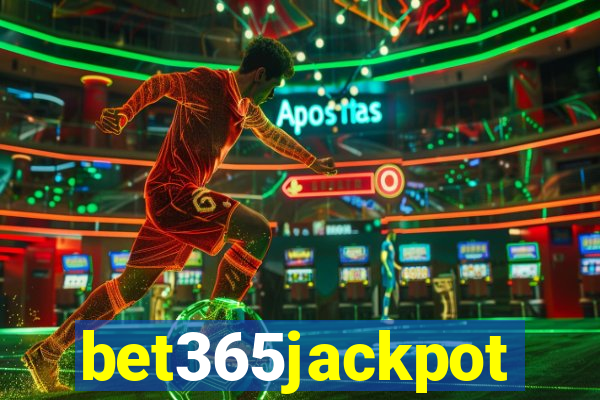 bet365jackpot