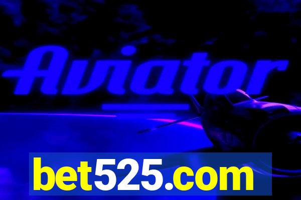 bet525.com