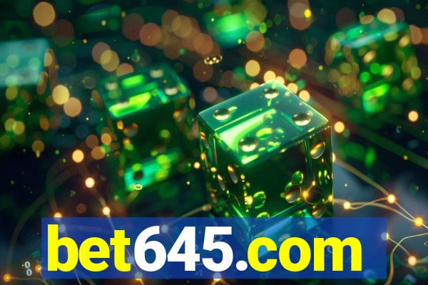 bet645.com