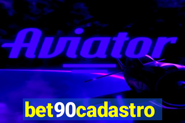 bet90cadastro