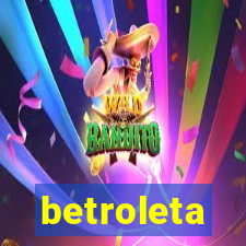 betroleta