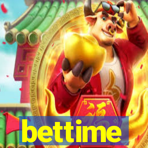 bettime