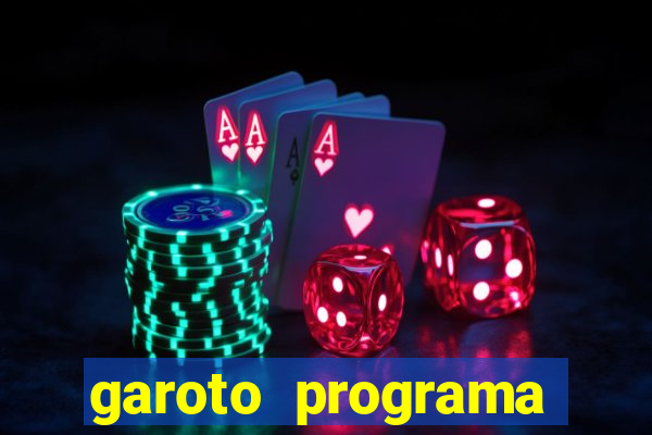 garoto programa porto seguro