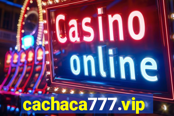 cachaca777.vip