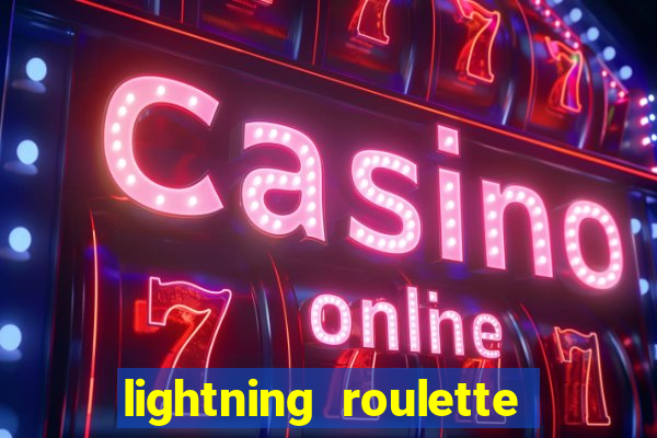 lightning roulette como jogar