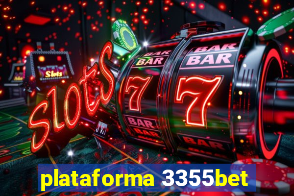 plataforma 3355bet