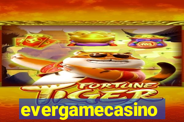 evergamecasino