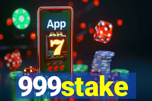 999stake