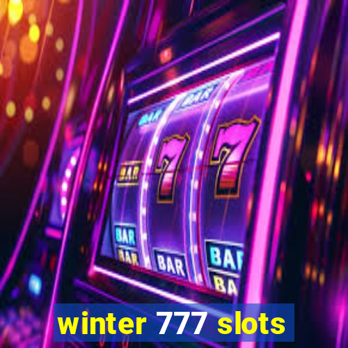 winter 777 slots