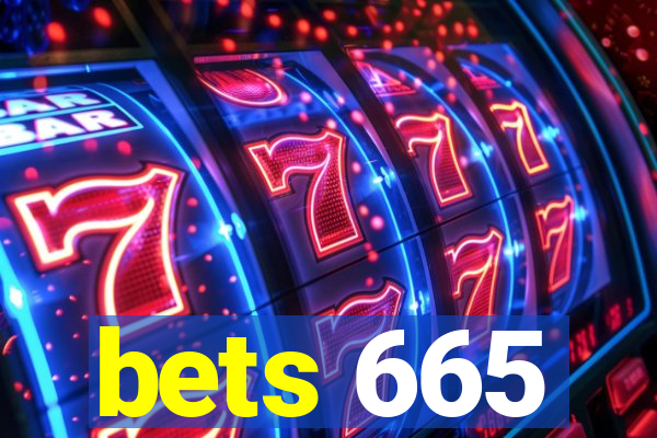 bets 665