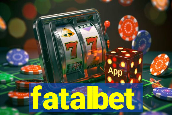 fatalbet