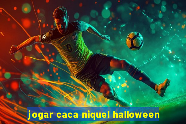 jogar caca niquel halloween