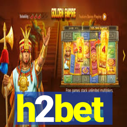 h2bet