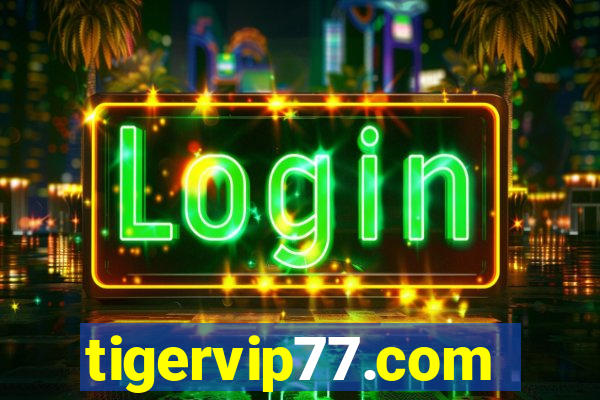 tigervip77.com