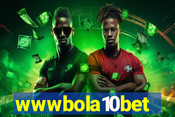 wwwbola10bet